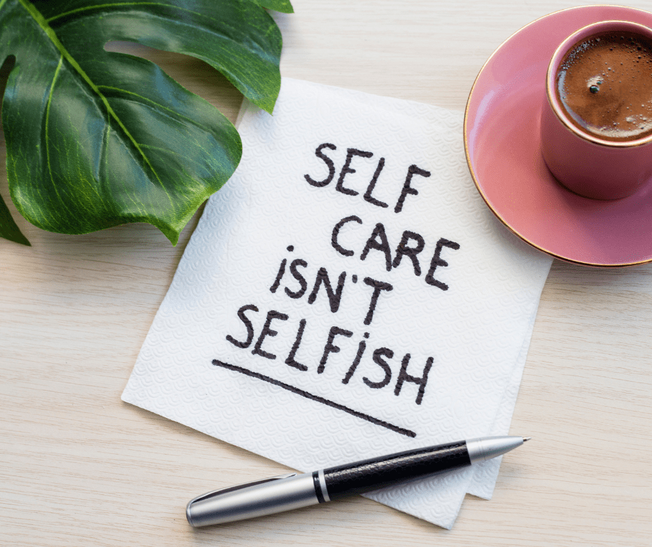 coffee and napkin that reads selfceare isn't selfish
