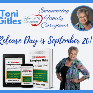 HOC Newsletter header with 21 Mistakes Caregivers Make & How to Avoid Them release date September 20